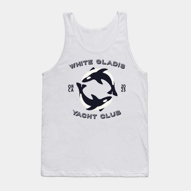 Killer whale - White Gladis Yacht Club Tank Top by MoviesAndOthers